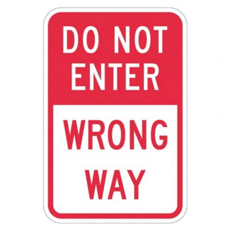 Lyle Do Not Enter And Wrong Way Traffic Sign Sign Legend Do