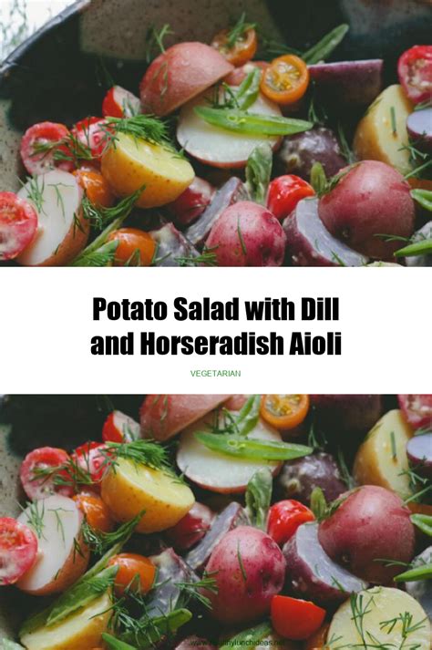 Healthy Recipes Potato Salad With Dill And Horseradish Aioli Recipe