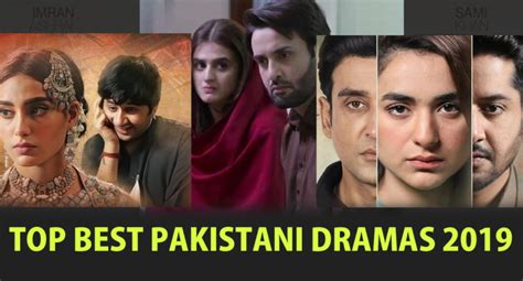 List Of Top 10 Best Pakistani Dramas Of 2019 That You Should Watch