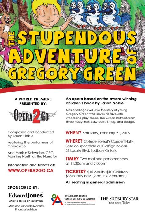 The Stupendous Adventure Of Gregory Green An Opera For Children
