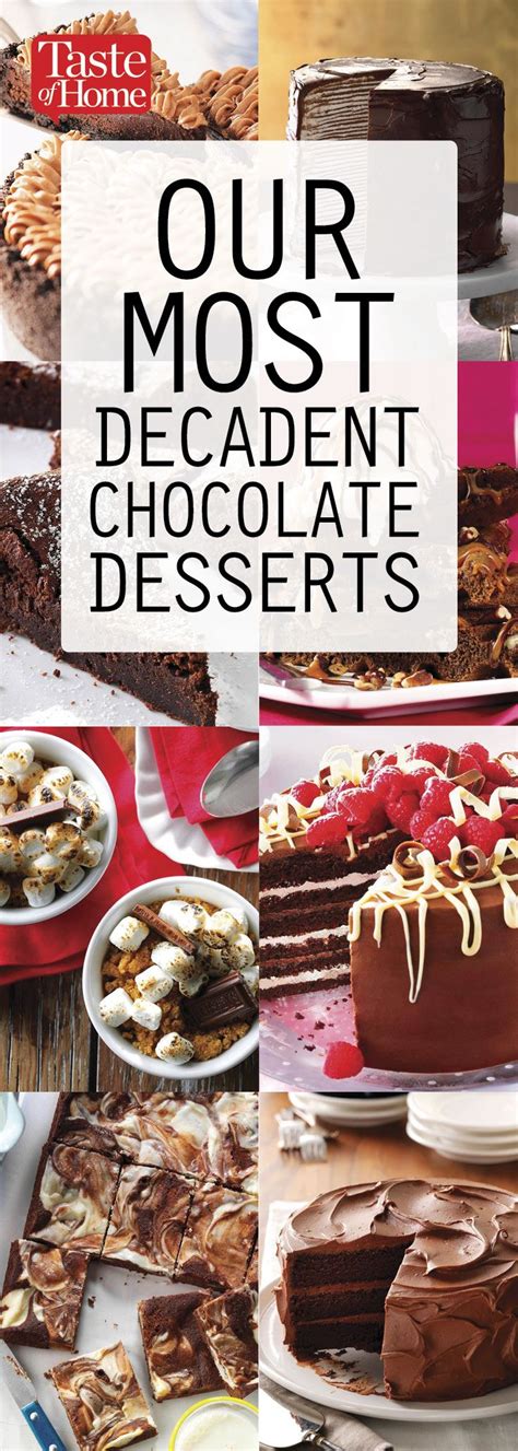 Our Most Decadent Chocolate Desserts Decadent Chocolate Desserts