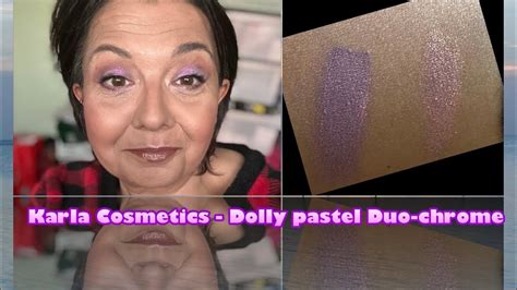 Karla Cosmetics Dolly Pastel Duo Chrome Karlacosmetics Youtube