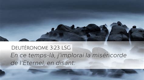 Deut Ronome Lsg Desktop Wallpaper En Ce Temps L J Implorai La