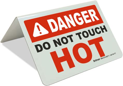 Danger Do Not Touch Hot Tent Sign Save Instantly
