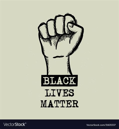 Black Lives Matter Design With Fist And Type Vector Image