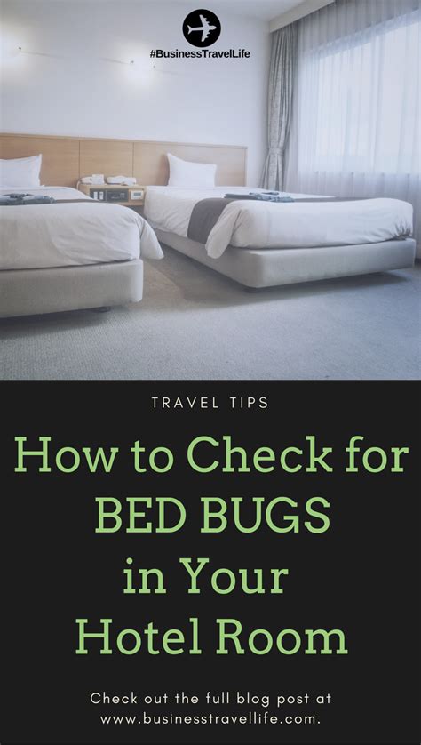 A Hotel Room With Two Beds And The Words How To Check For Bed Bugs In