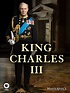 Watch King Charles III | Prime Video