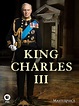 Watch King Charles III | Prime Video