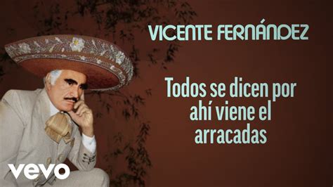 Vicente Fernández El Arracadas Letra Lyrics Youtube