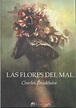 Las Flores del Mal - Baudelaire, Charles [PDF] - CasitaWeb!