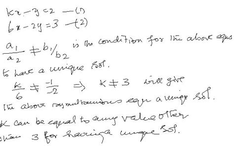 find the value s of k for which the system of equation is kx y 2 6x 2y 3 has 1 unique