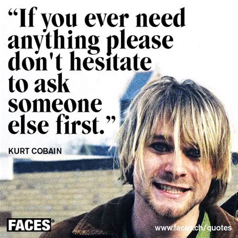 20 Kurt Cobain Quotes Quotevill