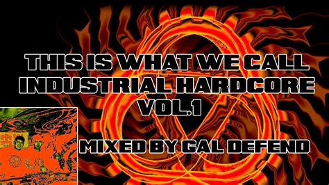 This Is What We Call Industrial Hardcore 1 Youtube