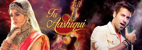 Tu Aashiqui Colors Tv