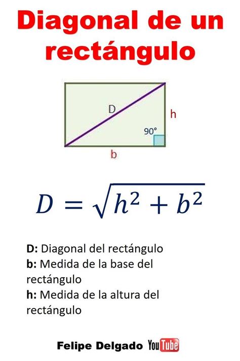 Esta Es La Formula Para Calcular La Diagonal De Un Rectángulo Si