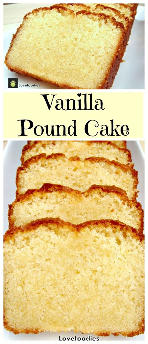 Moist Vanilla Pound Cake Easy Recipe And Absolutely
