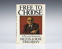 Free To Choose Milton Friedman First Edition Rare Book