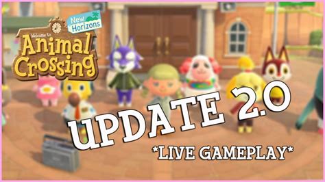 🔴acnh Live The 20 Update Is Here Animal Crossing New Horizons