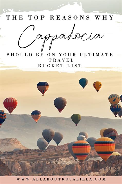 Top Reasons To Visit Cappadocia Turkey All About Rosalilla Europe