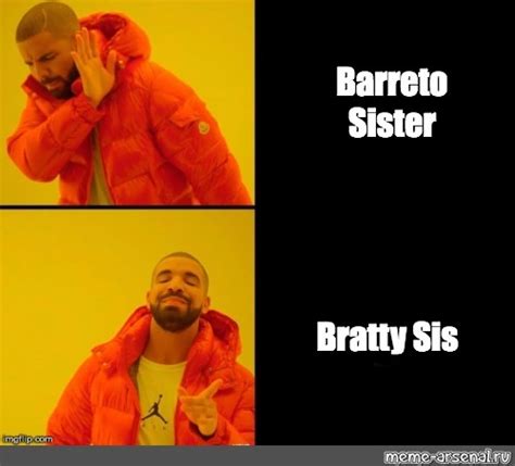 Сomics Meme Barreto Sister Bratty Sis Comics Meme