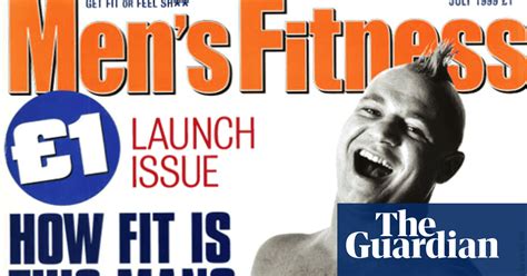 Mens Fitness 15 Years Of Covers In Pictures Media The Guardian