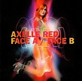 Axelle Red - Face A / Face B (CD, Album) at Discogs