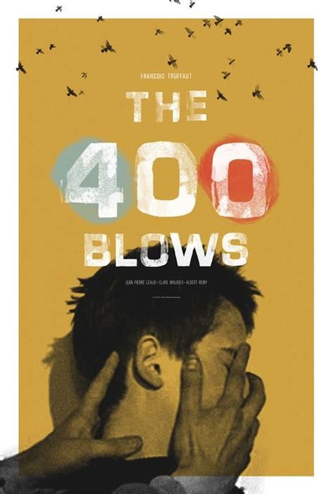 The 400 Blows Movie Posters Alternative Movie Posters Indie Movie