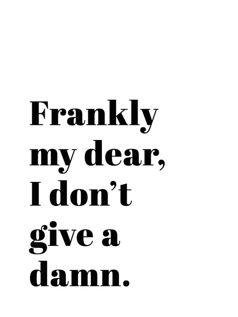 Wall Art Print Frankly My Dear I Dont Give A Damn Europosters