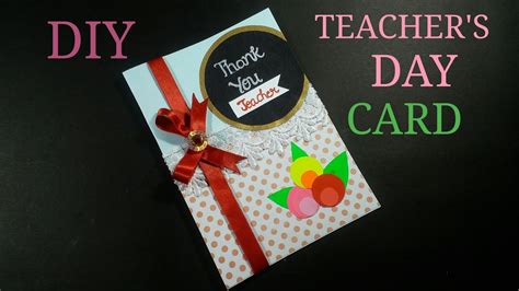 This card is very easy to make and will be a wonderful gift to gift your. DIY# TEACHER'S DAY GREETING CARD/ HOW TO MAKE/CREATIVITY ...