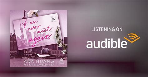If We Ever Meet Again By Ana Huang Audiobook Uk