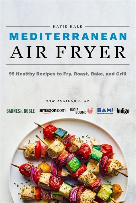 600 effortless air fryer recipes for beginners and advanced users by jenson william. Mediterranean Air Fryer Cookbook - Craft Create Cook