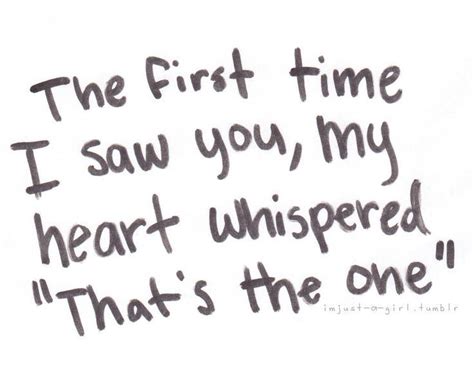 The First Time I Saw You Quotes Quotesgram