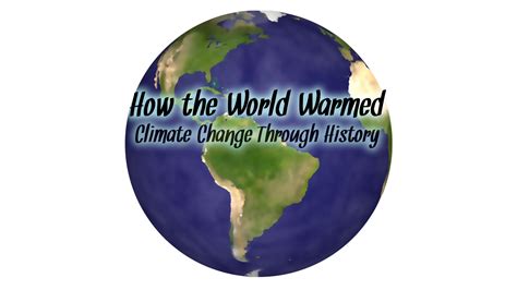 Climate Change Through History Pbs Learningmedia