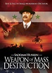 WMD: Weapon of Mass Destruction (2004)