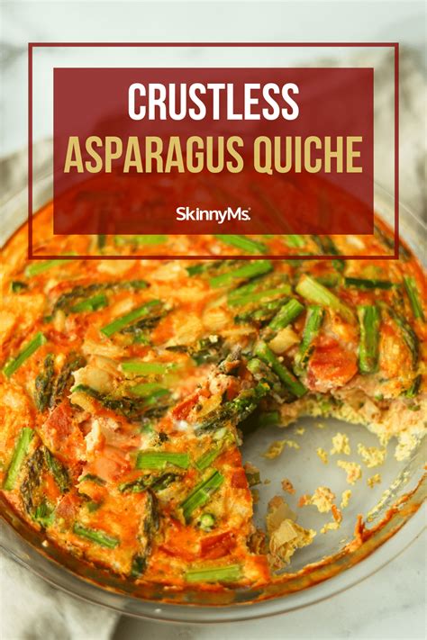 Our Crustless Asparagus Quiche Is Tasty And Low Carb