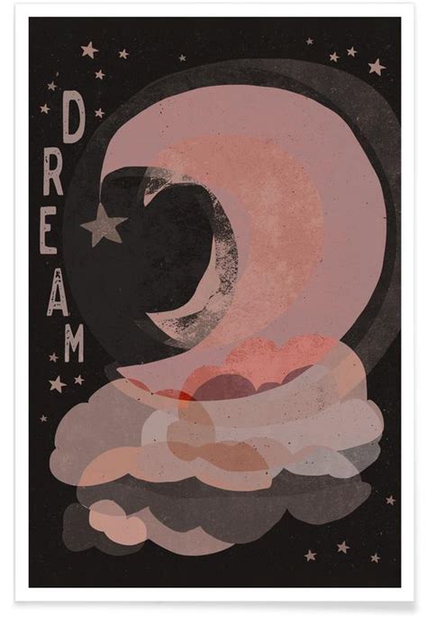 Dream Poster Juniqe