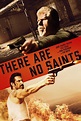 Image gallery for There Are No Saints - FilmAffinity