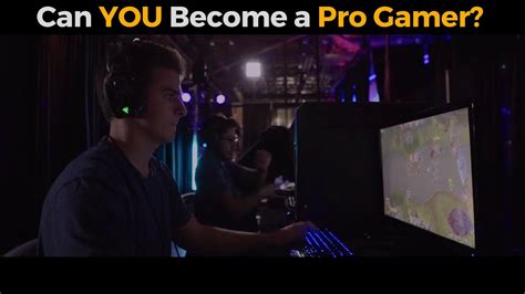 How To Become A Pro Gamer The Science Of Esports Success Youtube