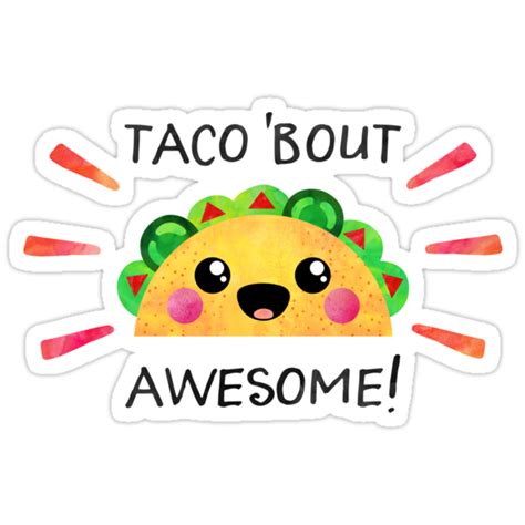 Taco Bout Awesome Stickers By Elisabeth Fredriksson