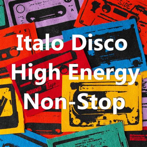 Retro Disco Hi Nrg Italo Disco High Energy Non Stop 80s Dance Mix