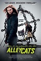 Alleycats (2016) - Filmweb