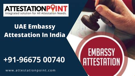 Uae Embassy Attestation In India For Hassel Free