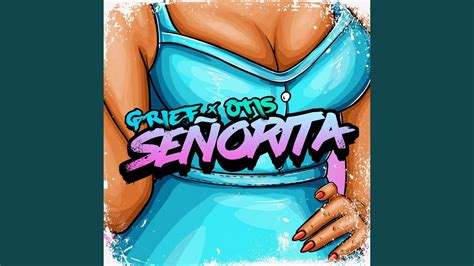 Senorita Youtube