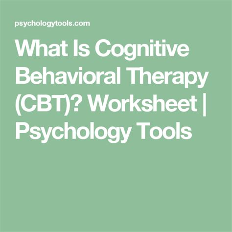 What Is Cognitive Behavioral Therapy Cbt Worksheet Psychology