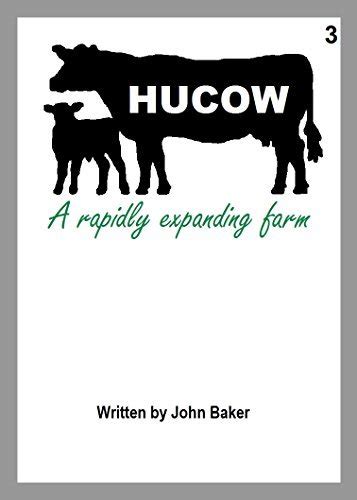 hucow 3 a taboo hucow short a rapidly expanding farm by john baker goodreads