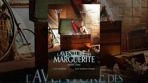 Laventure Des Marguerite Youtube
