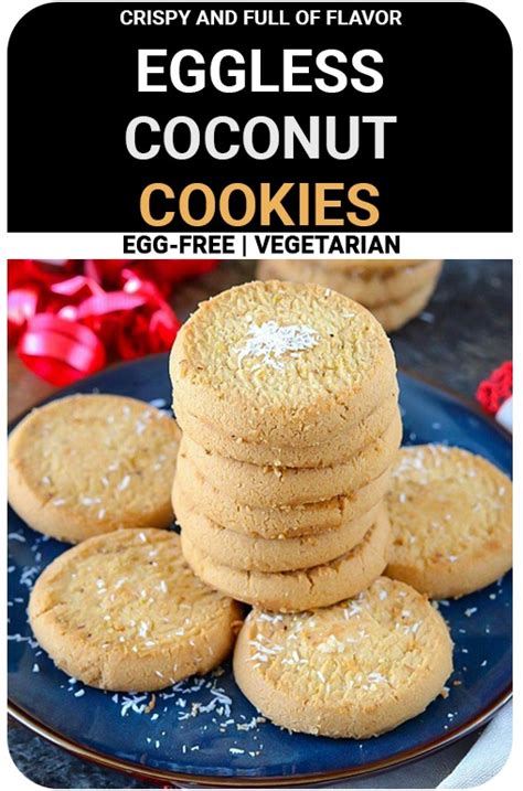 Eggless Coconut Cookies Coconut Cookies Without Eggs Ruchiskitchen