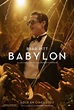 'Babylon': Fecha de estreno, sinopsis, fotos, reparto