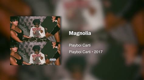 Playboi Carti Magnolia432hz Youtube