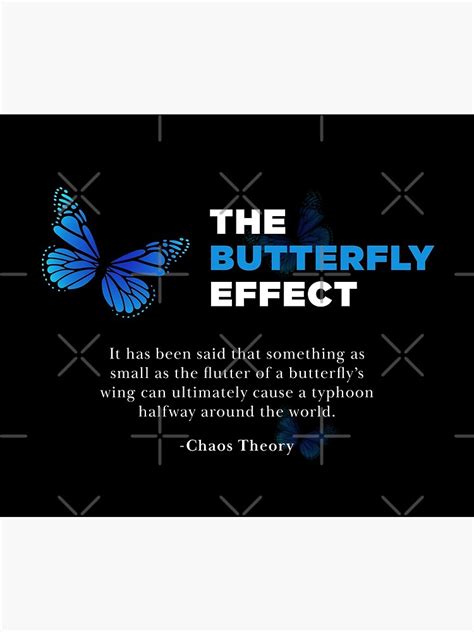 Chaos Theory Butterfly Effect Quote
